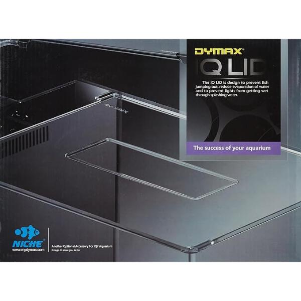 DYMAX LID FOR IQ7 AQUARIUM